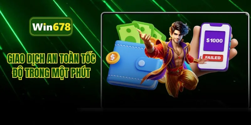 Giao dịch an toàn tốc độ trong một phút