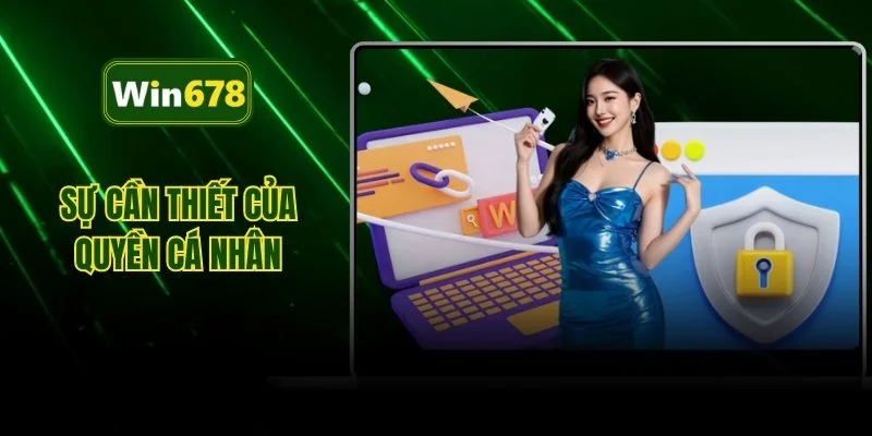 Sự cần thiết của quyền cá nhân